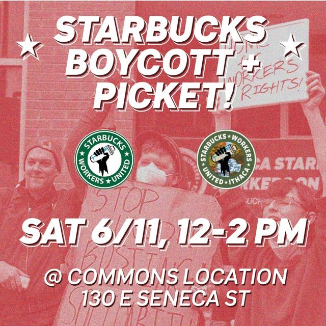 Saturday, 12-2.: Downtown Ithaca Starbucks BOYCOTT & PICKET